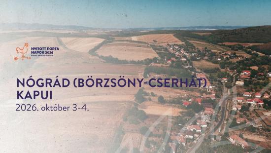 Embedded thumbnail for Nyitott Porta Napok 2026 – Börzsöny–Cserhát kapui