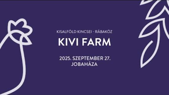 Embedded thumbnail for Nyitott Porta Napok 2025 – Kivi farm, Jobaháza